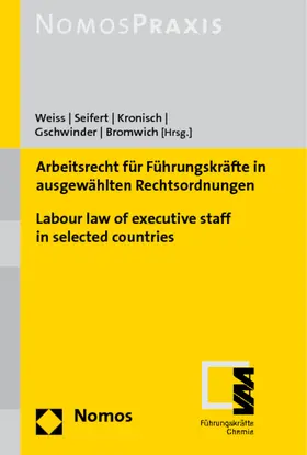 Arbeitsrecht für Führungskräfte in ausgewählten Rechtsordnungen – Labor Law of executive staff in selected countries