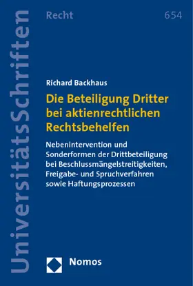 Die Beteiligung Dritter bei aktienrechtlichen Rechtsbehelfen