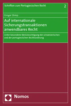 Auf internationale Sicherungstransaktionen anwendbares Recht