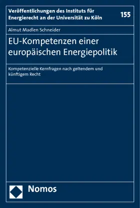 EU-Kompetenzen einer Europäischen Energiepolitik