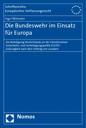 Die Bundeswehr im Einsatz für Europa
