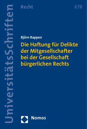 Die Haftung für Delikte der Mitgesellschafter bei der Gesellschaft bürgerlichen Rechts