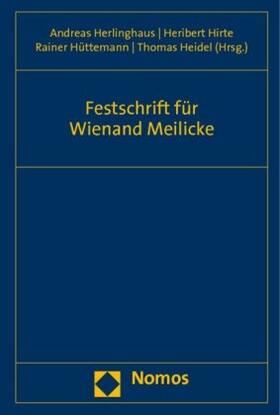 Festschrift für Wienand Meilicke