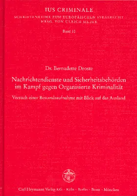 Nachrichtendienste und Sicherheitsbehörden im Kampf gegen Organisierte Kriminalität