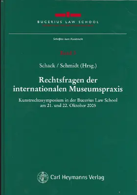 Rechtsfragen der internationalen Museumspraxis