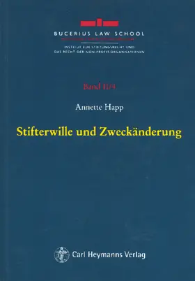 Stifterwille und Zweckänderung
