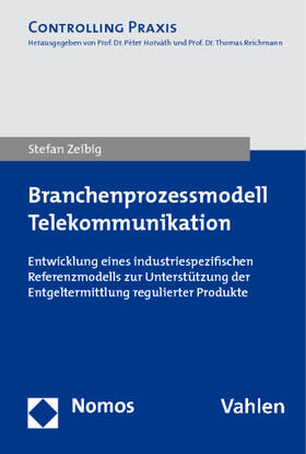Zeibig, S: Branchenprozessmodell Telekommunikation