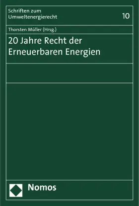 20 Jahre Recht der Erneuerbaren Energien