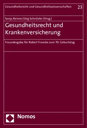 Gesundheitsrecht und Krankenversicherung