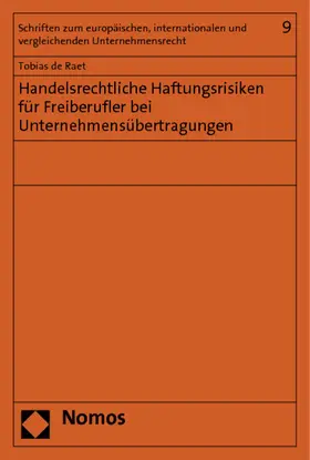 Handelsrechtliche Haftungsrisiken für Freiberufler bei Unternehmensübertragungen