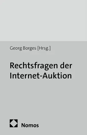 Rechtsfragen der Internet-Auktion