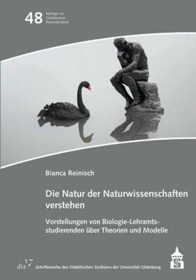 Reinisch, B: Natur der Naturwissenschaften verstehen