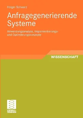 Anfragegenerierende Systeme