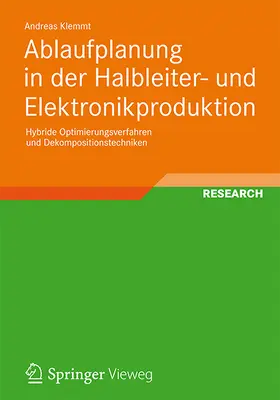 Ablaufplanung in der Halbleiter- und Elektronikproduktion