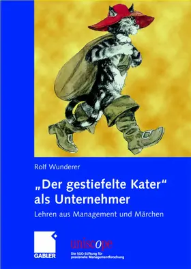 "Der gestiefelte Kater" als Unternehmer
