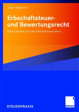 Das neue Erbschaftsteuer- und Bewertungsrecht