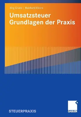 Umsatzsteuer - Grundlagen der Praxis