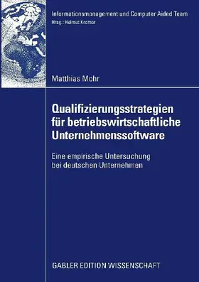 Qualifizierungsstrategien für betriebswirtschaftliche Unternehmenssoftware