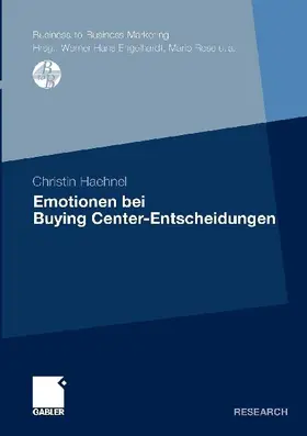 Emotionen bei Buying Center-Entscheidungen