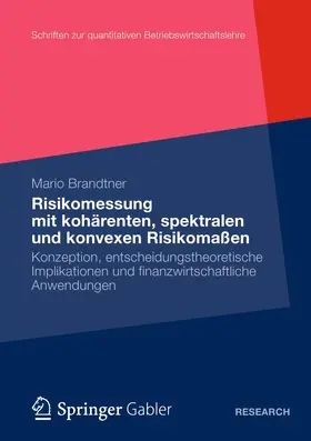 Moderne Methoden der Risiko- und Präferenzmessung