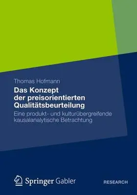 Das Konzept der preisorientierten Qualitätsbeurteilung