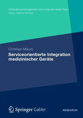 Serviceorientierte Integration medizinischer Geräte