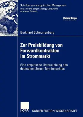 Zur Preisbildung von Forwardkontrakten im Strommarkt