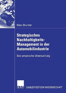 Strategisches Nachhaltigkeits-Management in der Automobilindustrie