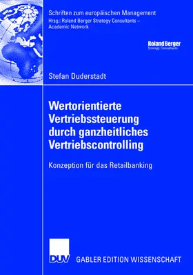 Wertorientierte Vertriebssteuerung durch ganzheitliches Vertriebscontrolling