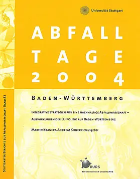 Integrative Strategien für eine nachhaltige Abfallwirtschaft - der EU-Politik