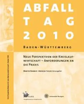 Neue Perspektiven der Kreislaufwirtschaft - Anforderungen an die Praxis