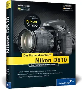 Nikon D810. Das Kamerahandbuch