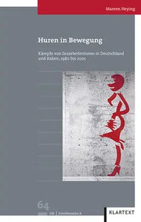 Huren in Bewegung