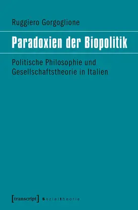 Paradoxien der Biopolitik