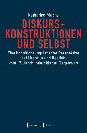 Diskurskonstruktionen und Selbst