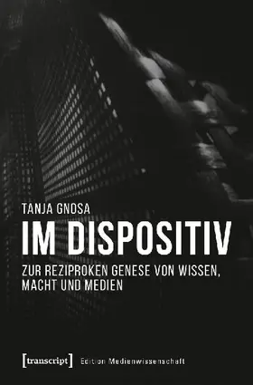 Im Dispositiv