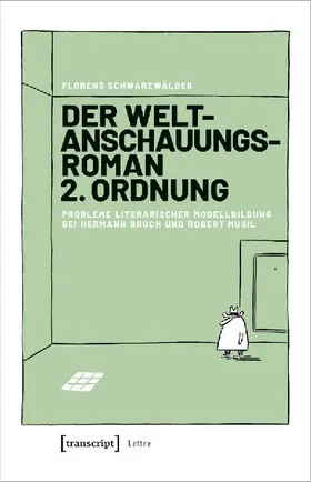 Der Weltanschauungsroman 2. Ordnung