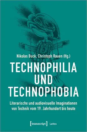 Technophilia und Technophobia