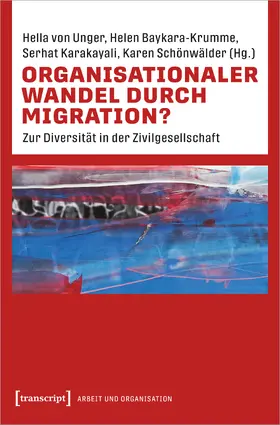Organisationaler Wandel durch Migration?