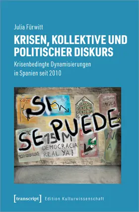Krisen, Kollektive und politischer Diskurs