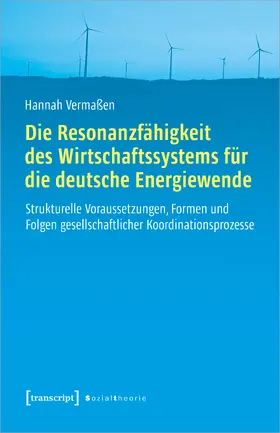 Die Resonanzfähigkeit des Wirtschaftssystems für die deutsche Energiewende