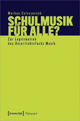 Schulmusik für alle?