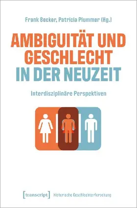 Ambiguität und Geschlecht in der Neuzeit
