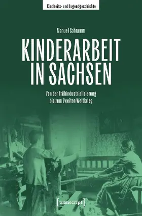 Kinderarbeit in Sachsen