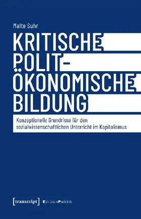 Kritische polit-ökonomische Bildung