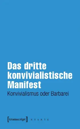 Das dritte konvivialistische Manifest