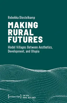 Making Rural Futures