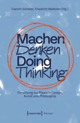 Machen Denken – Doing Thinking