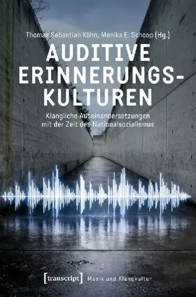 Auditive Erinnerungskulturen