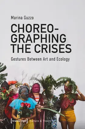 Choreographing the Crisis